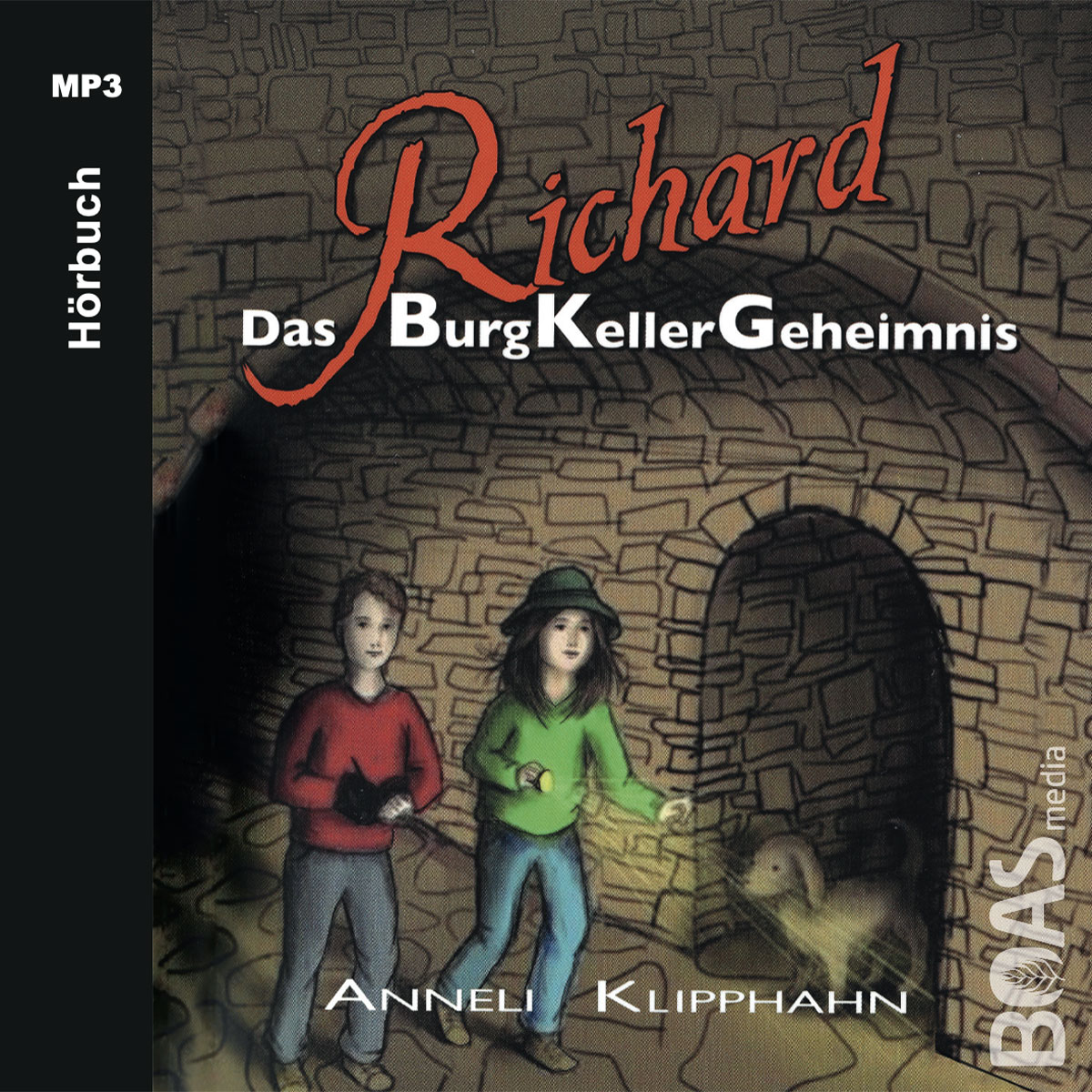 Richard - Das BurgKellerGeheimnis - MP3 Hörbuch